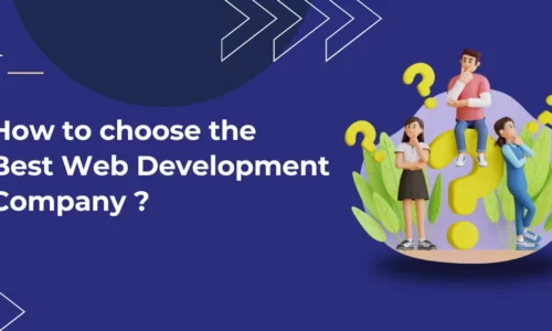 How to choose the Best web development Company